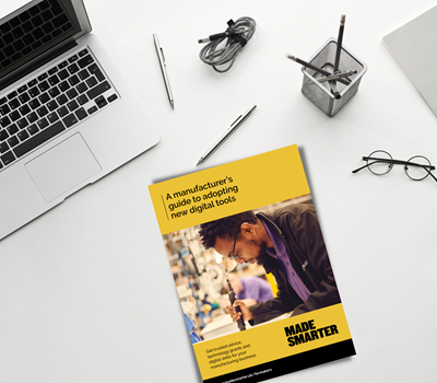 Made Smarter A guide manufacturers guide to adopting digital technology on a desk